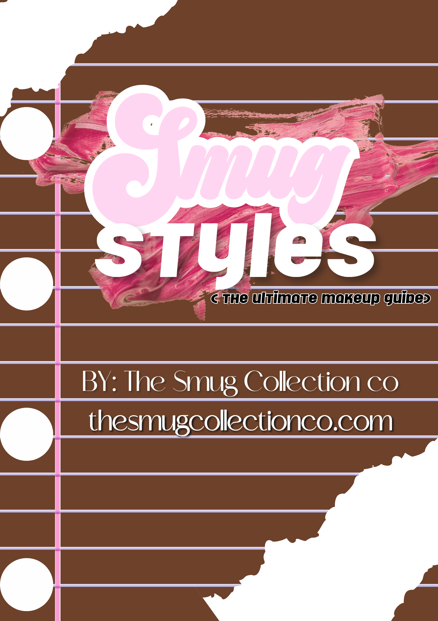 Smug Styles ( the ultimate makeup guide)